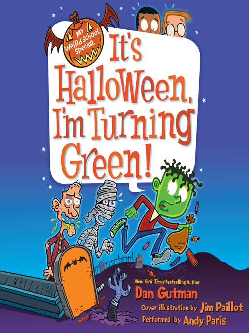 Dan Gutman 的 It's Halloween, I'm Turning Green! 內容詳情 - 等待清單